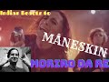 Måneskin - Moriro Da Re | First Time Hearing | (Eng Subs) | Indian Reacts