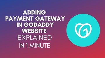 How To Add Payment Gateway In GoDaddy Website (2025)