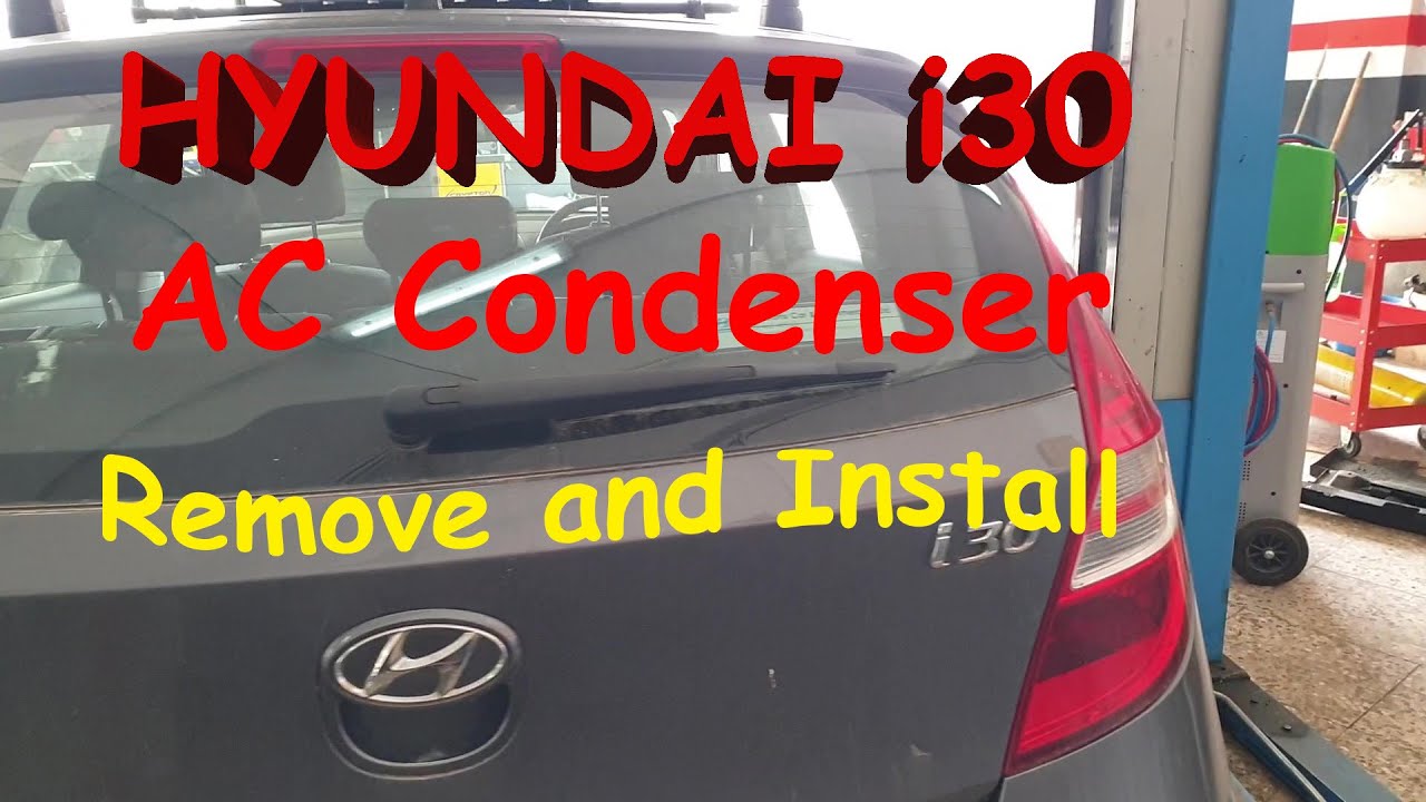 Hyundai i30. AC condenser change. Including front bumper removal. YouTube