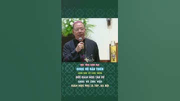 ĐỨC TỔNG GIÁM MỤC GIUSE VŨ VĂN THIÊN LOAN BÁO VÀ CHÚC MỪNG ĐỨC GIÁM MỤC TÂN CỬ GIUSE VŨ CÔNG VIỆN