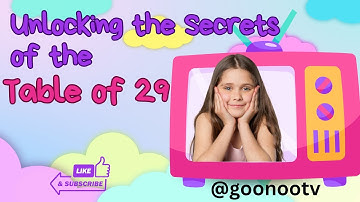 Unlocking the Secrets of the Table of 29