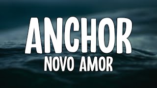 Download Lagu Novo Amor - Anchor (Lyric Video) MP3