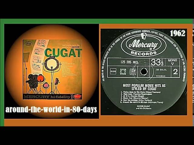 Xavier Cugat E Sua Orquestra - Around The World In 80 Days