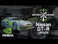 GeForce Garage - Updating the Nissan GT-R Build GeForce Garage - Updating the Nissan GT-R Build