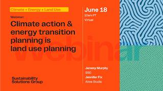 Climate action & energy transition planning is land use planning