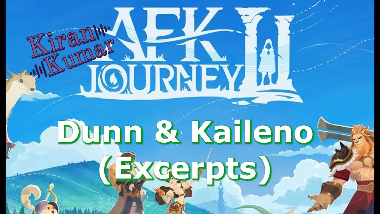 AFK Journey - Voice Acting Excerpts (Dunn & Kaileno)