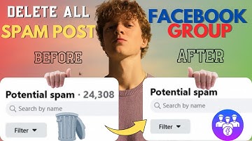How to Delete All Spam Posts on Facebook Group 2025 | Remove Spam Posts Group Facebook