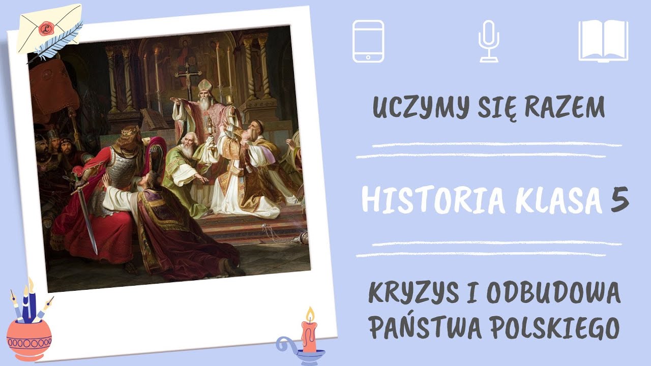 Historia klasa 5. Kryzys i odbudowa państwa polskiego. Uczymy się razem