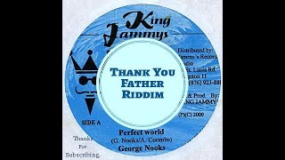 Thank You Father Riddim Mix (Full)Morgan Heritage, Upsurge, Bushman, Cutty Ranks,  x Drop Di Riddim