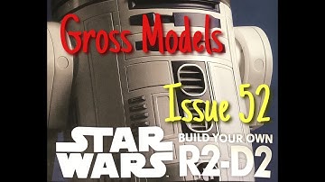 Deagostini R2D2 build  Issue 52