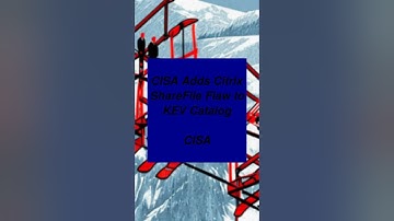 CISA Adds Citrix ShareFile Flaw to KEV Catalog #techshorts #technews