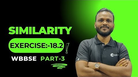 3.Similarity |chapter 18.2| Class 10 wbbse | by raghubir bhaiya|ganit prakash |