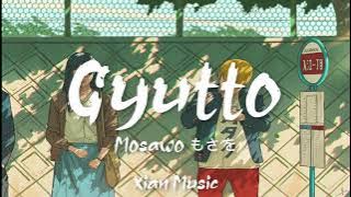 Beautiful Japanese song •  Mosawo もさを - Gyutto  ぎゅっと。「Romanji Lyrics」🌺