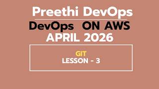 Famous DAY 3 APRIL 2026 DEVOPS Batch VIDEO | GIT - 3 Wealth