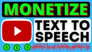How To Use Text To Speech For Youtube Monetization