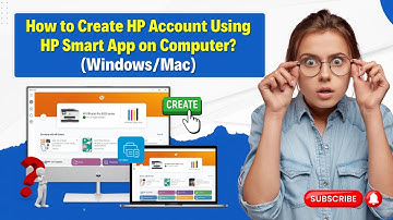 How to Create HP Account Using HP Smart App on Computer (Windows/Mac)? | Printer Tales