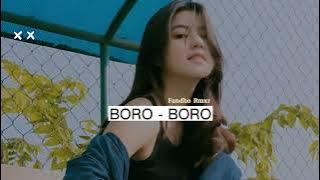 LAGU PESTA || BORO - BORO - Fandho Rmxr