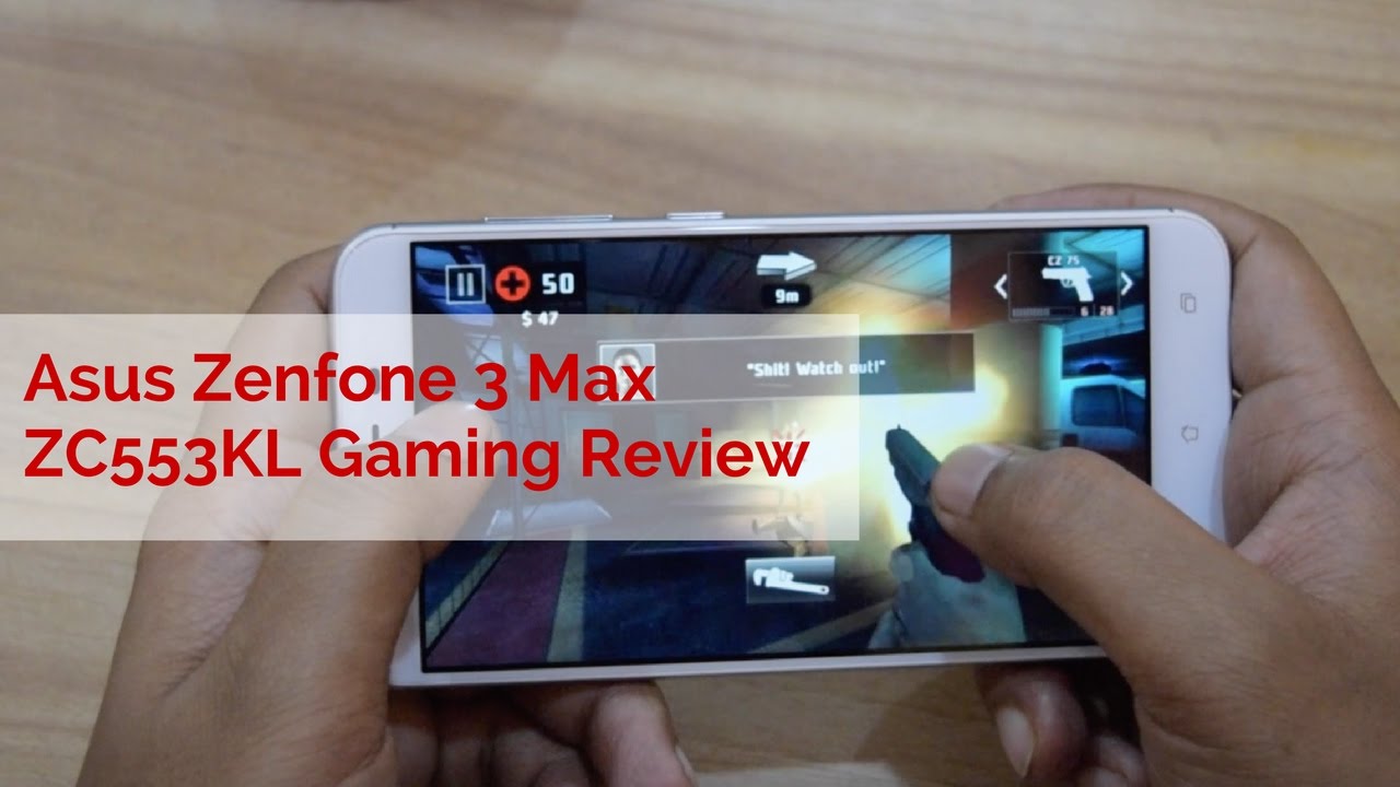 Asus Zenfone 3 Max Zc553kl Gaming Review Youtube