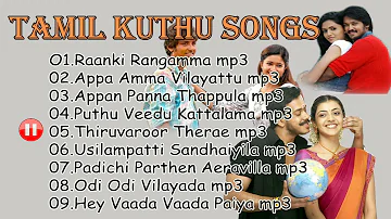 Part-2 | Tamil Kuthu Songs | High Quality Audio Songs | Tamil Songs