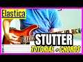 Elastica - Stutter (Guitar Cover) Lesson | Tab | Tutorial