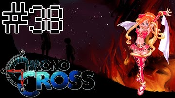 Let’s Play Chrono Cross, Part 38 – Are You Ready To Rock