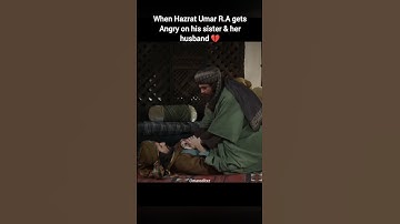 Hazrat Umar R.A Angry on his sister and her husband 🔥 #shorts