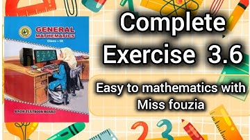 exercise 3.6 complete chapter lows of exponents and logarithm general 9 sindh book with miss fouzia