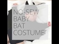 How To: No - Sew Baby Bat Costume How To: No - Sew Baby Bat Costume