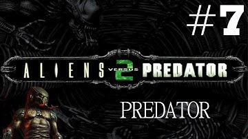 Alien vs Predator 2: Predator Playthrough/Walkthrough part 7 [No commentary]