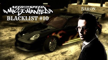 Blacklist 10 - Baron | Need for speed Most Wanted HD Version