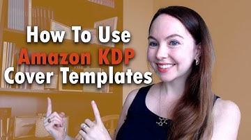 How To Use Amazon KDP Book Cover Templates Tutorial | Why Is My Cover Messed Up on Amazon KDP? |