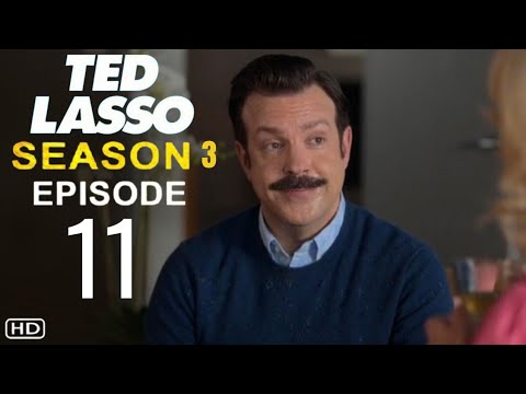 Ted Lasso Season 3 Episode 11 Trailer | Theories And What To Expect
