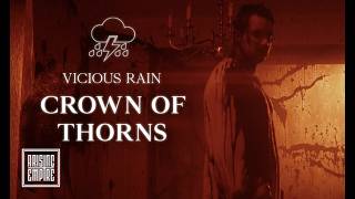 Vicious Rain - Crown Of Thorns (Official Video)