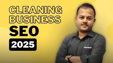 Cleaning Business SEO 2025 | How to Get More Clients with Local SEO Strategies