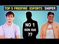 INDIA TOP 5 FREEFIRE ESPORTS SNIPER😲😲!! SNIPER GOD😎😎!! MUST WATCH.