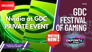 Nvidia GDC 2026 Exclusive: All the Insane Tech I Saw at the Private Event! 🔥