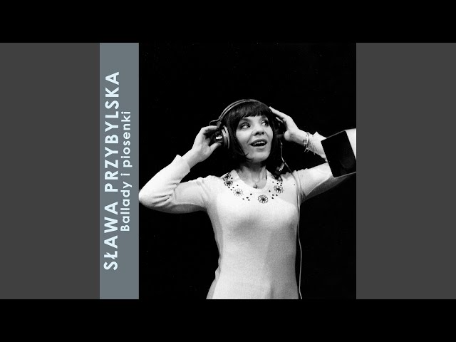 Sława Przybylska - Widzisz Mała