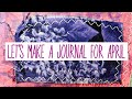 Making my april creative daily journal  junk journal