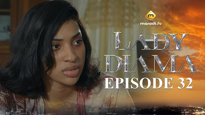 Série - Lady Diama - Saison 1 - Episode 32 - VOSTFR