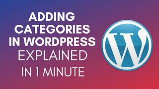 How To Add Categories In WordPress (2025)
