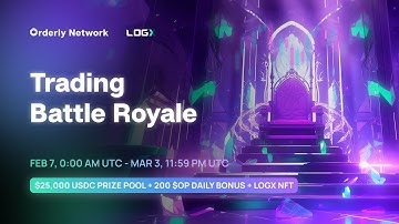 Join the Thrill: The Orderly & LogX Trading Battle Royale Explained!"