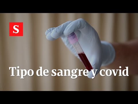 Vídeo: COVID-19: Las Posibilidades De Infectarse Dependen Tanto Del Tipo De Sangre Como De La Predisposición Genética - Vista Alternativa