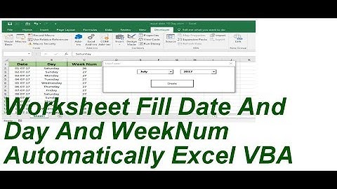 Worksheet Fill Date And Day And Weeknum Excel VBA
