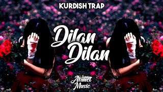 Dilan Dilan - Kurdish Trap / Prod. Ahmet Music #ahmetmusicc