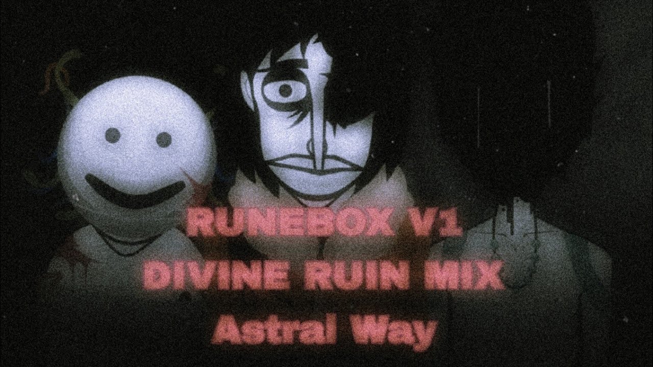 RuneBox v1 || Divine Ruin Mix || Astral Way