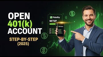 How to Open a 401(k) on Fidelity (2025 Guide)