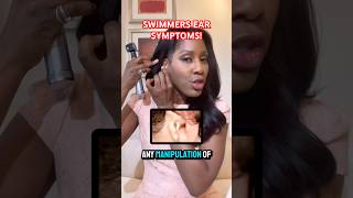 OUCH!!! SYMPTOMS OF SWIMMER’S EAR! 👂🏽 #shortsfeed #shortsvideo #shorts