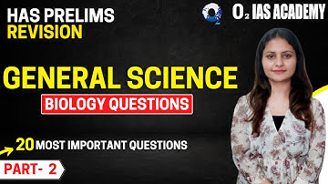 HAS Prelims 2022 | General Science Revision - Biology Questions for HPAS Prelims 2022 | GS - HAS