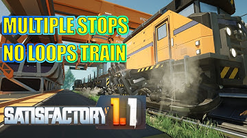 Satisfactory 1.1 - NO LOOPS Multi-Stop Train Line 2025 Guide