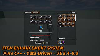 Item Enhancement System – Pure C++ Plugin | Single & Multi Item Enhancement (UE 5.4–5.8)